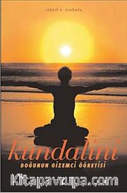 Kundalini Doğunun Gizemci Öğretisi