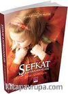 Şefkat Kahramanları