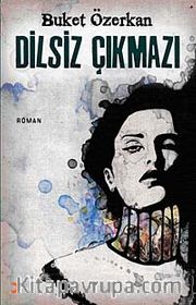 Dilsiz Çıkmazı