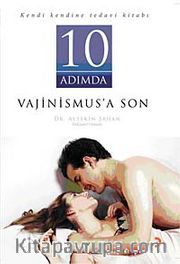 10 Adımda Vajinismus'a Son