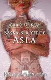 Başka Bir Yerde Asla