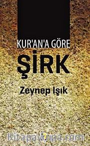 Kur'an'a Göre Şirk