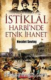 İstiklal Harbi'nde Etnik İhanet