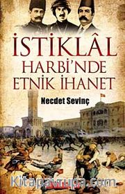 İstiklal Harbi'nde Etnik İhanet