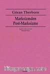 Marksizmden Post-Marksizme