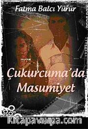 Çukurcuma'da Masumuyet