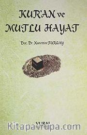 Kur'an ve Mutlu Hayat