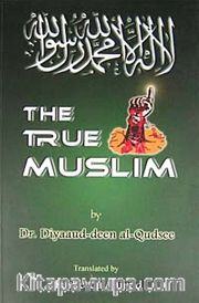 The True Muslim