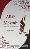 Allah Mektubu & İlahi Hitaba Muhatap Olmak
