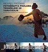 Fotoğrafta Pozlama Teknikleri ve Yaratıcılık & Kusursuz Dijital Fotoğraflar İçin Profesyonel Bir Rehber
