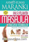 Profilaktik Masajla Mucizevi Tedaviler & Pratik Uygulamalı