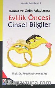 Damat ve Gelin Adaylarına Evlilik Öncesi Cinsel Bilgiler