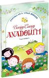 Benim Canım Anadolu'm & Çocuklara Milli Şiirler