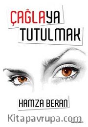 Çağlaya Tutulmak