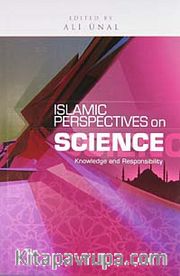 Islamic Perspectives on Science