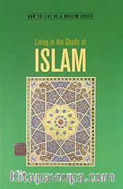 Living in the Shade of Islam (Paperback)