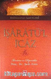 İşaratü'l İcaz Tercüme ve Dipnotlar