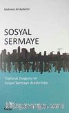 Sosyal Sermaye & Topluluk Duygusu ve Sosyal Sermaye Araştırması