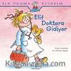 Elif Doktora Gidiyor