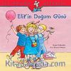 Elif'in Doğum Günü