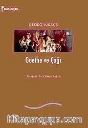 Goethe ve Çağı