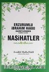 Erzurumlu İbrahim Hakkı Hazretlerinden (k.s.) Nasihatler