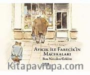 Ayıcık İle Farecik'in Maceraları  1- Ben Nereden Geldim