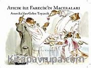 Ayıcık İle Farecik'in Maceraları 4-  Amerika'dan Gelen Teyzecik