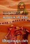 Horasan'dan Anadolu'ya Mehmet Dede Tekke Süreğinde Alevilik ve Cem