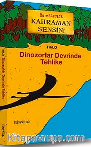 Dinozorlar Devrinde Tehlike