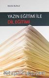 Yazın Eğitimi İle Dil Eğitimi