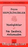 Yanlışlıklar - Ne Dediniz, Anlamadım