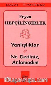 Yanlışlıklar - Ne Dediniz, Anlamadım
