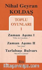Zaman Aşımı I - Zaman Aşımı II - Tarlabaşı Bulvarı