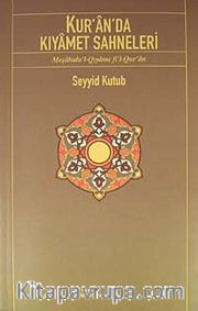 Kur'an'da Kıyamet Sahneleri