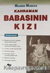 Kahraman Babasının Kızı