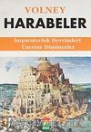 Harabeler & İmparatorluk Devrimleri Üzerine Düşünceler