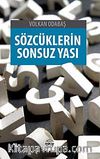 Sözcüklerin Sonsuz Yası