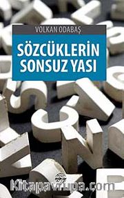 Sözcüklerin Sonsuz Yası