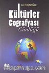 Kültürler Coğrafyası Günlüğü