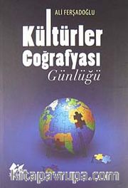 Kültürler Coğrafyası Günlüğü