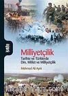 Milliyetçilik & Tarihte ve Türklerde Din Millet ve Milliyetçilik