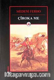Çiroka Me