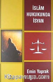 İslam Hukukunda İsyan