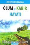 Ölüm ve Kabir Hayatı