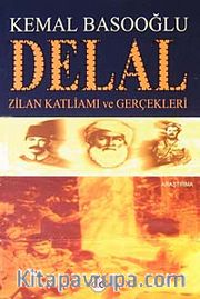 Delal <br /> Zilan Katliamı ve Gerçekleri