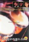 Üç Kürt Ozanın Hikayesi