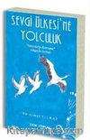 Sevgi Ülkesine Yolculuk