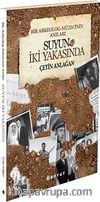 Suyun İki Yakasında