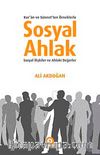 Sosyal Ahlak & Kur'an ve Sünnet'ten Örneklerle